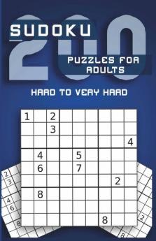 Sudoku 200 Puzzles For Adults Hard To Very Hard : Two Large Sudoku Puzzles On Each Page Page