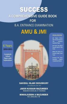 Success A Comprehensive Guidebook For Amu Ba Entrance Examination Success Guide A Comprehensive Guide Book For Amu B.A Entrance Examination