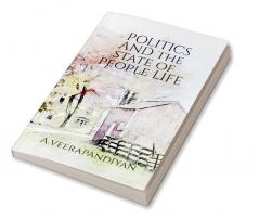 Politics and the State of People Life