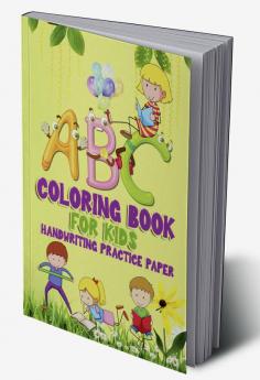 ABC coloring book for kids : Practice for Kids with Pen Control Line Tracing Letters Animal Coloring and more