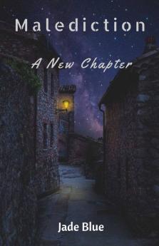 Malediction: A New Chapter