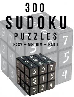 300 Sudoku Puzzles Easy – Medium – Hard