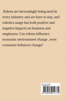 Robot And Economic Environment How : Influence Consumer Behavior