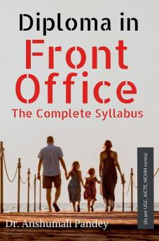 Diploma In Front Office The Complete Syllabus