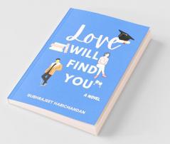 Love Will Find You