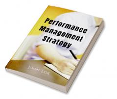 Performance Management Strategy