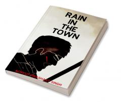 Rain in the Town