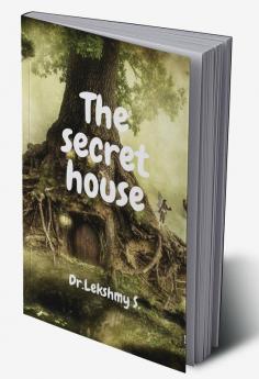The Secret House