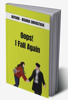 Oops! I Fall Again
