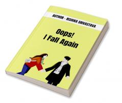 Oops! I Fall Again