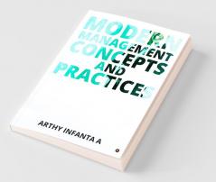 Modern Management Concepts And Practices