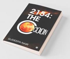 2154: The Cocoon