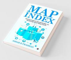 Map Index: Management Framework To Reframe Best Practices