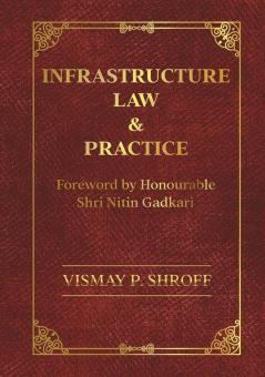 Infrastructure Law And Practice