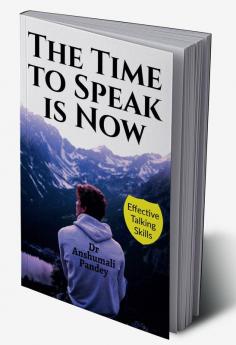 The Time to Speak is Now
