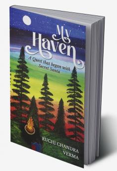 My Haven : A Quest that began with Secret Santa