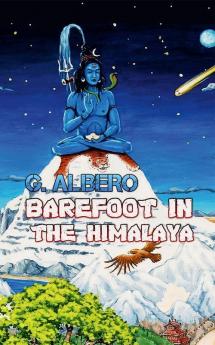 BAREFOOT IN THE HIMALAYA