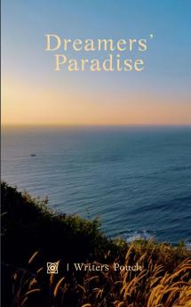 Dreamers’ Paradise