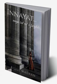 Innayat... : ...magic but not a fairytale