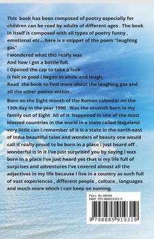 The Laughing Gas And Other Poems: Poetry Is The Freedom Of A Poet As Is Laughter To A Child