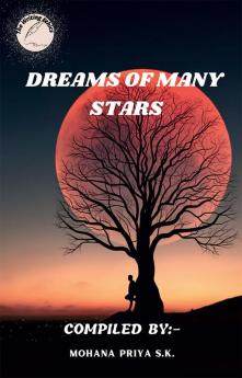 DREAMS OF MANY STARS