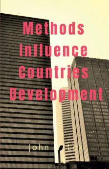 Methods Influence Countries Development