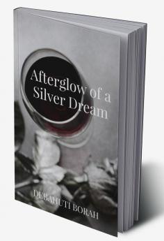 Afterglow of a Silver Dream