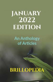 January 2022 Edition : An Anthology Of Articles