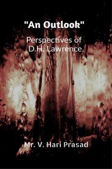 "An Outlook" Perspectives of D. H. Lawrence