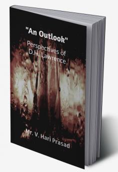 "An Outlook" Perspectives of D. H. Lawrence