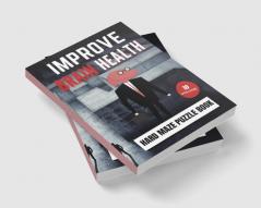 Improve Brain Health | Hard Maze Puzzle Book | Volume 10