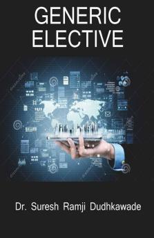 Generic Elective / सामान्य वैकल्पिक: सामान्य वैकल्पिक