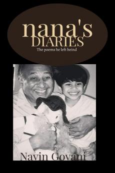 Nana's Diaries : Poems he left behind as memories.