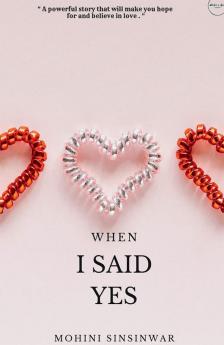 When I Said Yes