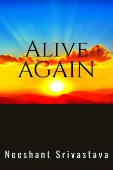 ALIVE AGAIN