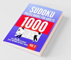 1000 Sudoku Puzzle Books For Adults | For Beginner To Expert (Easy Medium Difficult Hard) | Vol 3