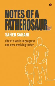 Notes of a Fatherosaur