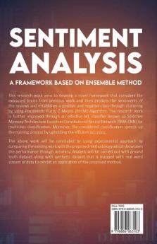 SENTIMENT ANALYSIS : A FRAMEWORK BASED ON ENSEMBLE METHOD