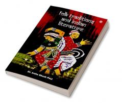 FOLK TRADITIONS AND INDIAN LITERATURE