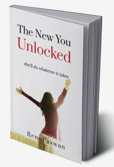 The New You Unlocked! : Being an Inspirationpreneur -