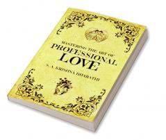 How To Be The Most Professional Lover In History