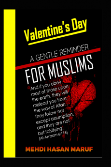 VALENTINE’S DAY: A GENTLE REMINDER FOR MUSLIMS