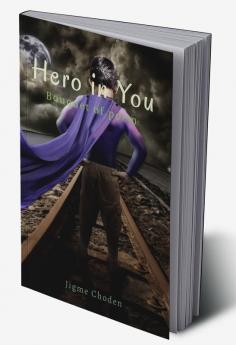 Hero in you : Bouquet of poem