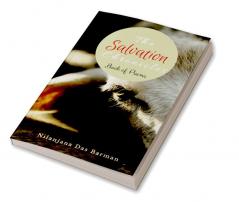 The Salvation Chronicles : The True Meaning of Freedom