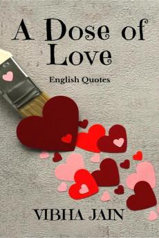 A Dose of Love: English Quotes