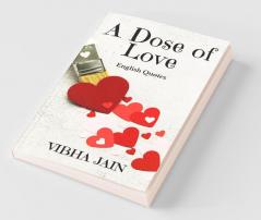 A Dose of Love: English Quotes