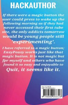 The Easypeasy Method : Quit Porn! The Easy Way