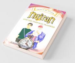 Prince Of Typgar: Nujran And The Temporal Traversal