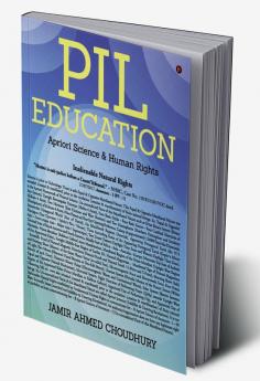 PIL Education : Apriori Science and Human Rights