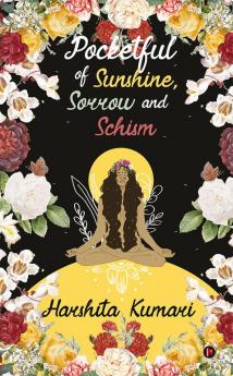 Pocketful of Sunshine Sorrow and Schism